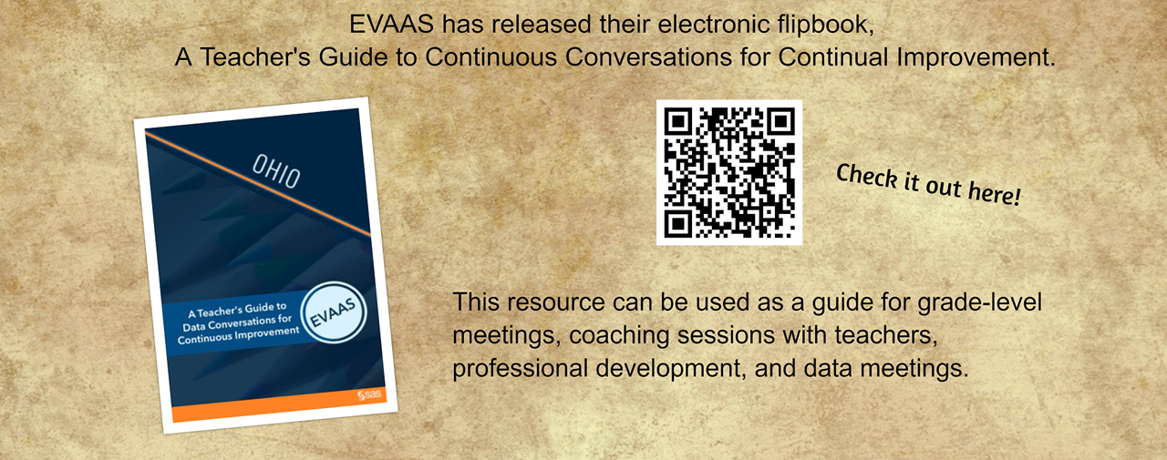 EVAAS has released their electronic flipbook for teachers. Picture of the flipbook cover and QR code to access the flipbook.