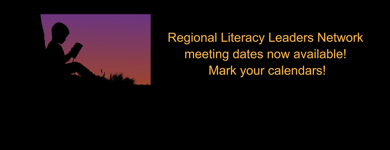 Silhouette of boy reading. Regional Literacy Leaders Network meeting dates now available. Mark your calendars.