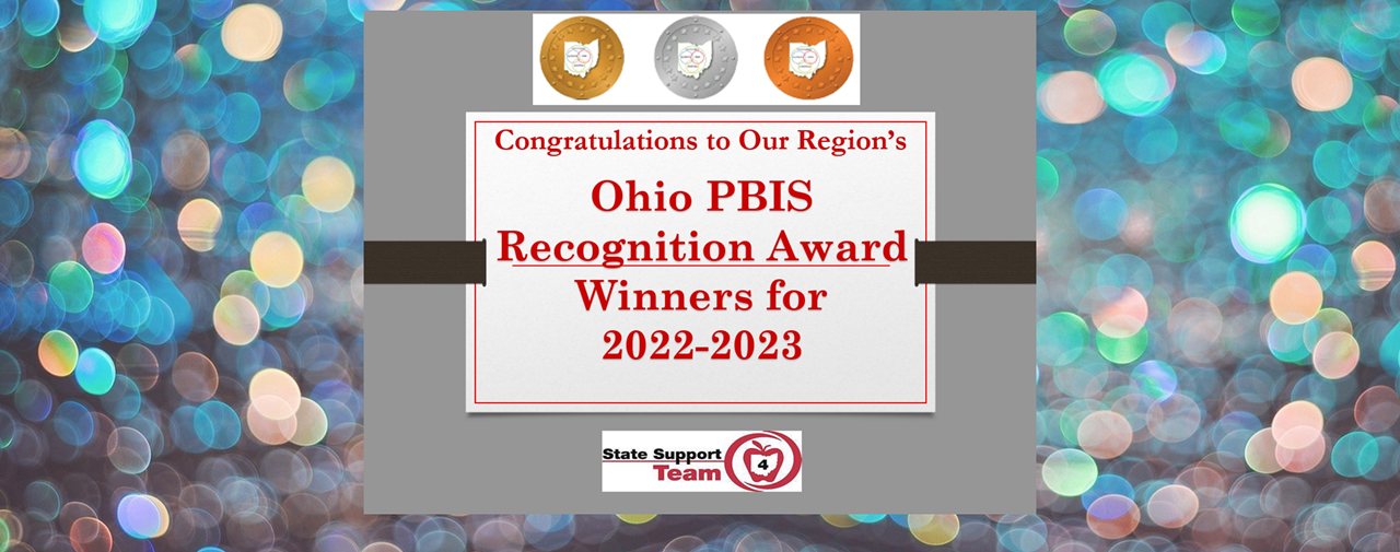 Congratulations to Our Region&#39;s Ohio PBIS Recognition Winners for 2022-2023. Photo of gold, silver, bronze medals.